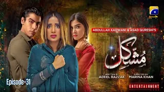 Mushkil Episode 31 Teaser - 18th August 2022 - HAR PAL GEO