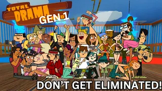 Total Drama Island GEN 1 CAST X DON'T GET ELIMINATED!