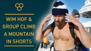 Wim Hof & Group Climb A Mountain Barechested