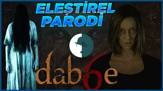 Dabbe - Eleştirel Parodi