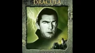 Dracula 1931 Theme Bela Lugosi