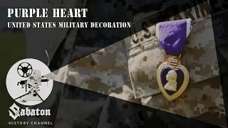 Purple Heart – US Military Decoration – Sabaton History 027 [Official]