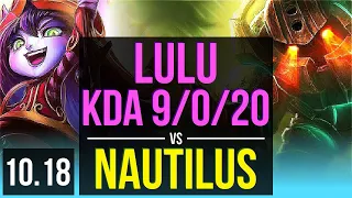 LULU & Miss Fortune vs NAUTILUS & Jhin (SUPPORT) | KDA 9/0/20, 1100+ games | KR Master | v10.18