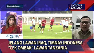 Jelang Lawan Iraq, Timnas Indonesa “Cek Ombak” Lawan Tanzania