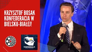 Krzysztof Bosak: Konfederacja w Bielsku-Białej!