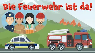 Kinderlied - Die Feuerwehr ist da (Hurra, hurra) - BlauBlau Kinderlieder zum Mitsingen