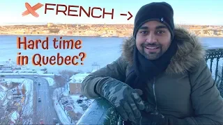 Surviving in Quebec without French?