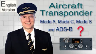 Aircraft Transponder; What is it for? How does it work?/Aviation explained