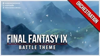 Final Fantasy IX - Battle Theme - Orchestral