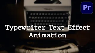 Typewriter Text Effect Animation   Premiere Pro REUPLOAD