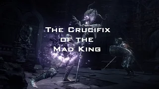 The Crucifix of the Mad King (PVP Build)