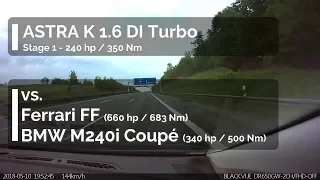 Opel Astra K vs. Ferrari FF vs. BMW M240i on German Autobahn