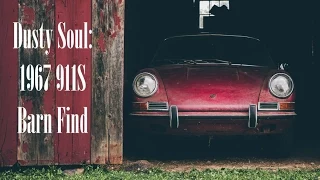 Dusty Soul: 1967 Porsche 911S Barn Find