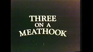 Three On A Meathook (1972) Trailer