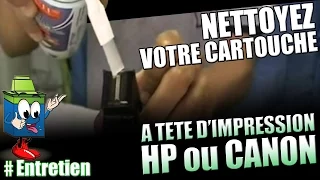 Comment nettoyer une cartouche à tête d'impression HP ou Canon