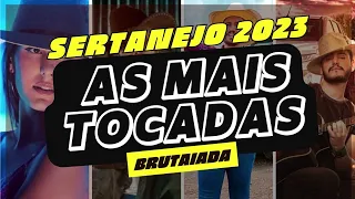 Sertanejo Bruto 2023 ♫ TOP 100 Músicas Sertanejas Mais Tocadas