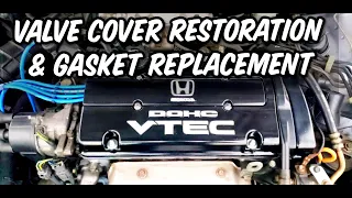 Valve Cover Restoration & Gasket Replacement - 5th Gen Prelude