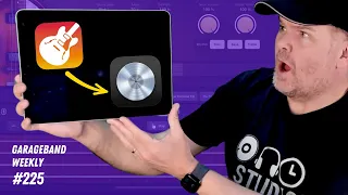 GarageBand to Logic Pro for iPad | GarageBand Weekly #225