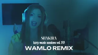 SHAKIRA | BZRP Music Sessions #53 | (Wamlo Remix)