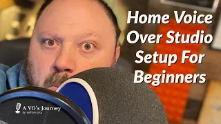 Home Voice Over Studio Setup For Beginners
