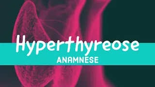 3. Fachsprachprüfungssimulation Teil-1 "Hyperthyreose", Approbation für Anfänger