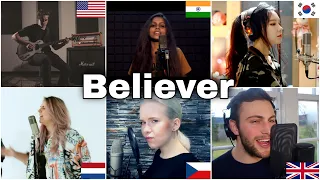 Who sang It Better :- Believer (UK, India, Czech Republic, Netherlands,US, South Korea)