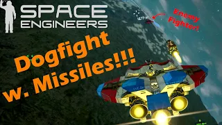 MISSILES SHRED EVERYTHING | Space Engineers Fighter Dogfight !!!