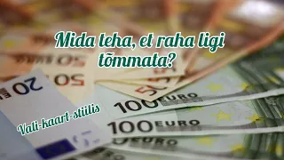 💰Mida teha, et raha ligi tõmmata?💶🔮 Ajatu vali-kaart-stiilis lugemine