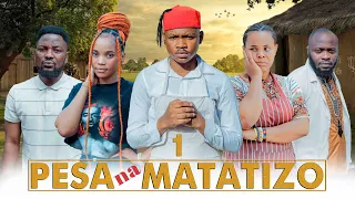 PESA NA MATATIZO (Ep 01)