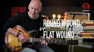 Roundwound vs Flatwound strings on a Gibson ES-335. What is your preferred choice?