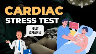 Cardiac stress test explained | What happens during a cardiac stress test?