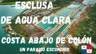CANAL DE PANAMÁ ESCLUSAS DE AGUA CLARA-COSTA ABAJO DE COLÓN UNA JOYA TURÍSTICA POR DESCUBRIR🇵🇦#pty