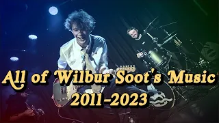 (SUPPORT SHELBY) All of Wilbur Soot's Music | 2011-Early 2023 | Including CMWYL and Unreleased