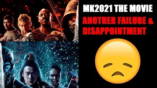 Mortal Kombat 2021 The movie Review "Another Failure & Disappointment"