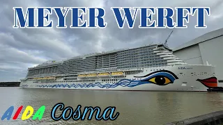 AIDA COSMA | Meyer Werft Papenburg | Wir besuchen die Werft