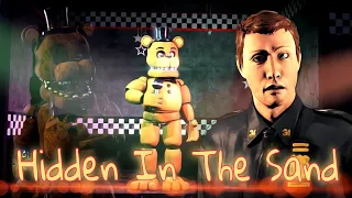 (SFM FNAF) Hidden In The Sand - Tally Hall