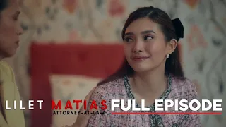 Lilet Matias, Attorney-At-Law: Aera, in game sa kasinungalingan! (Full Episode 38) April 26, 2024