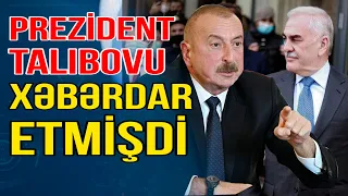 Talıbov qazdığı quyuya düşdü-Prezident onu xəbərdar etmişdi - Media Turk TV