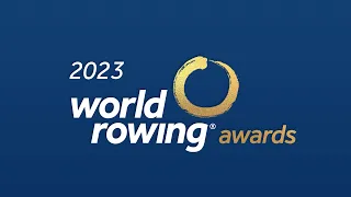 2023 World Rowing Awards