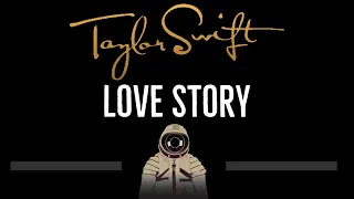 Taylor Swift • Love Story (CC) 🎤 [Karaoke] [Instrumental Lyrics]