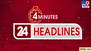 4 Minutes 24 Headlines | 11  PM | 11-03-2024 - TV9