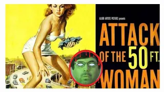 ATTACK OF THE 50 FT WOMAN (1958) | Review