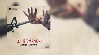 Jafrass - If They Know (Official Audio)