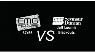 Seymour Duncan Jeff Loomis Blackouts VS EMG 57-7/66-7