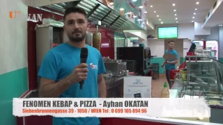 FENOMEN KEBAP & PIZZA  - Ayhan OKATAN Siebenbrunnengasse 39 - 1050 / WIEN