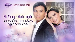 Phi Nhung & Mạnh Quỳnh - Song Ca Tuyệt Phẩm | PBN Collection