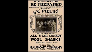 W.C. Fields - Pool Sharks - 1915