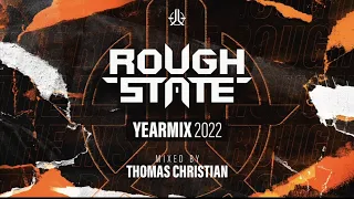 Roughstate Yearmix 2022 | Mixed by Thomas Christian