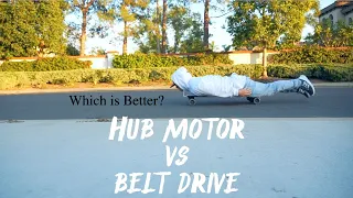 Hub vs Belt on Electric Skateboard, Which Should You Get?