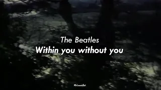 The Beatles - Within You Without You (Sub Español)
